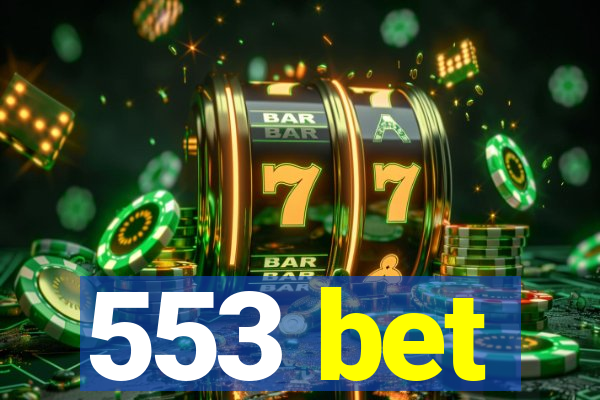 553 bet